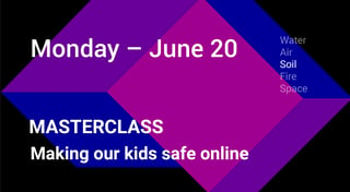 Making our kids safe online